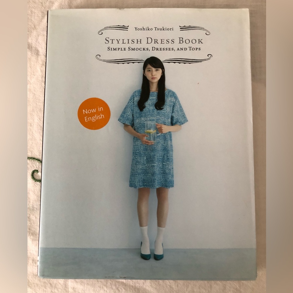 Stylish Dress Book: Simple Smocks, Dresses, and Tops by Yoshiko Tsukiori book